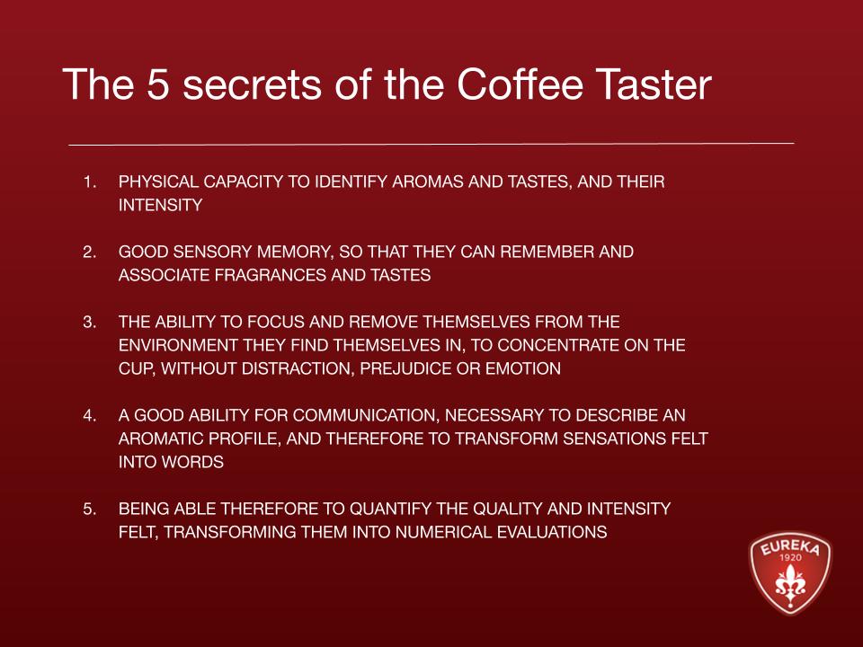 The art of coffee tasting for the purpose of recognising a quality product